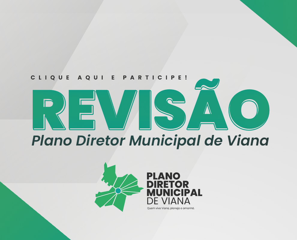 Prefeitura de Viana inicia revisão do Plano Diretor Municipal e convida população a participar